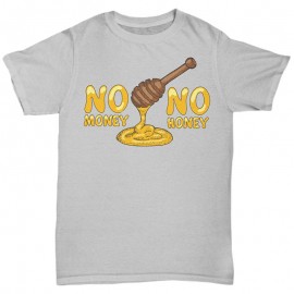 T-shirt humoristique No Honey No Money gris