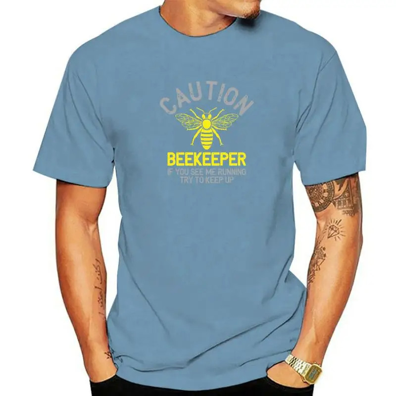T-shirt beekeper  if you see me running, try to keep - couleur bleu clair